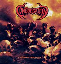 Congregation : I Become Stronger